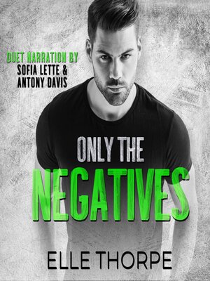 cover image of Only the Negatives